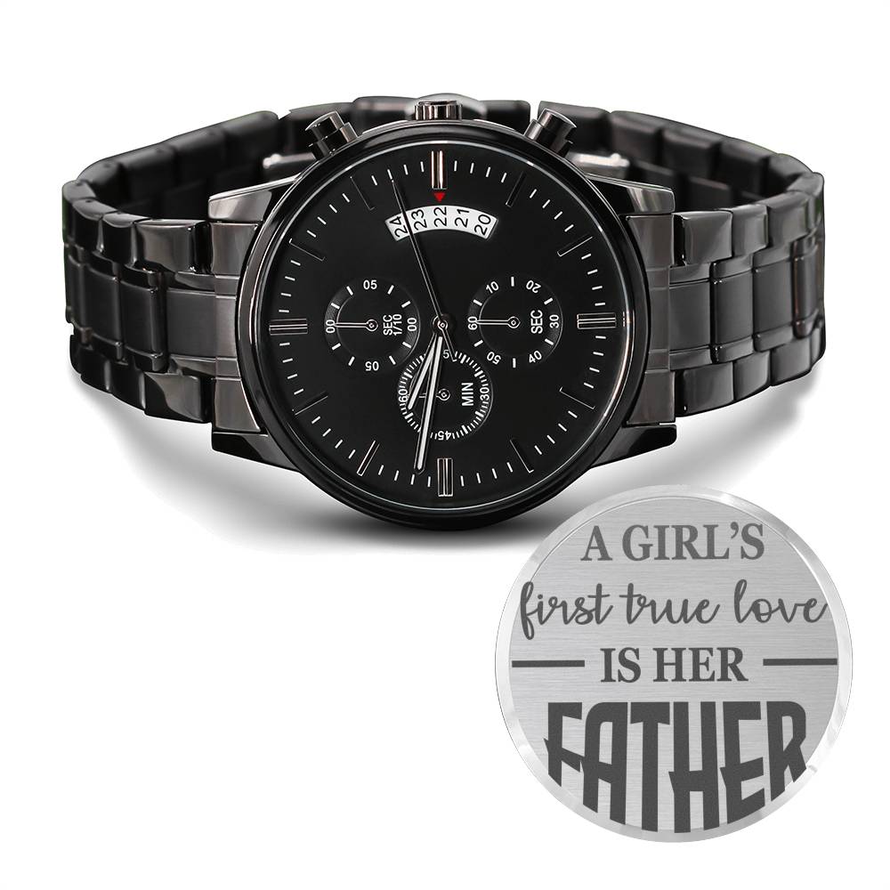 GIRL TRUE LOVE FATHER WATCH